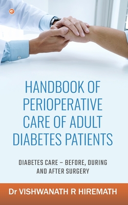 Imagen del vendedor de Handbook Of Perioperative Care Of Adult Diabetes Patients (Paperback or Softback) a la venta por BargainBookStores