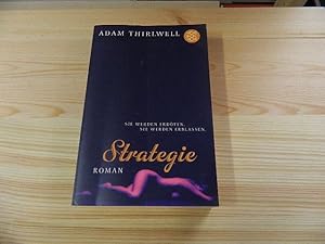 Immagine del venditore per Strategie : Roman. Aus dem Engl. von Clara Drechsel und Harald Hellmann / Fischer ; 16662 venduto da Versandantiquariat Schfer