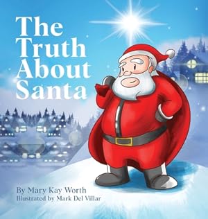 Seller image for The Truth About Santa (Hardback or Cased Book) for sale by BargainBookStores