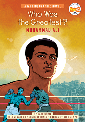 Seller image for Who Was the Greatest?: Muhammad Ali: A Who HQ Graphic Novel (Paperback or Softback) for sale by BargainBookStores