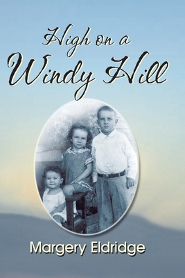 Bild des Verkufers fr High on a Windy Hill (Paperback or Softback) zum Verkauf von BargainBookStores