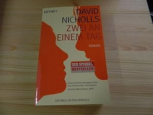 Bild des Verkufers fr Zwei an einem Tag : Roman. David Nicholls. Aus dem Engl. von Simone Jakob zum Verkauf von Versandantiquariat Schfer