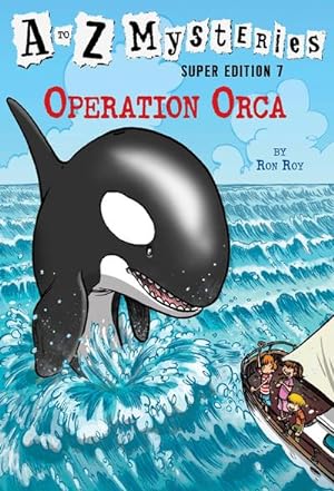 Bild des Verkufers fr A to Z Mysteries Super Edition #7: Operation Orca zum Verkauf von Smartbuy