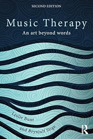 Immagine del venditore per Music Therapy: An art beyond words by Bunt, Leslie, Stige, Brynjulf [Paperback ] venduto da booksXpress