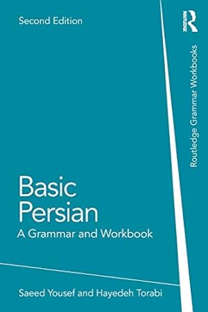 Image du vendeur pour Basic Persian (Grammar Workbooks) by Yousef, Saeed [Paperback ] mis en vente par booksXpress