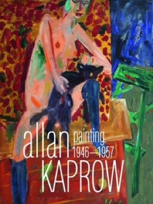 Allan Kaprow : Malerei 1946-1957 : eine Werkschau. Herausgeber: Andreas Baur für die Villa Merkel...