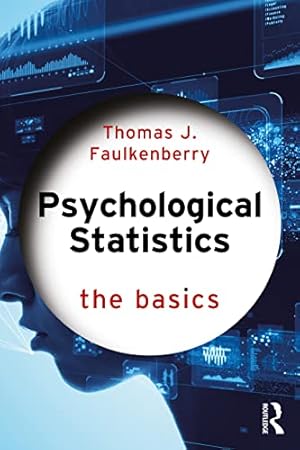 Bild des Verkufers fr Psychological Statistics (Basics) by Faulkenberry, Thomas J. [Paperback ] zum Verkauf von booksXpress