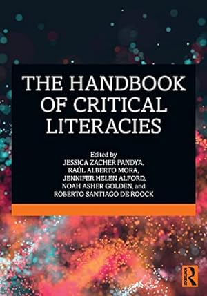 Bild des Verkufers fr The Handbook of Critical Literacies [Paperback ] zum Verkauf von booksXpress