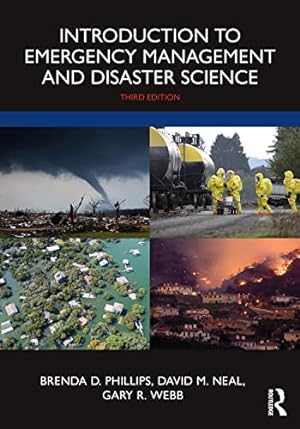 Seller image for Introduction to Emergency Management and Disaster Science by Phillips, Brenda D., Neal, David M., Webb, Gary R. [Paperback ] for sale by booksXpress