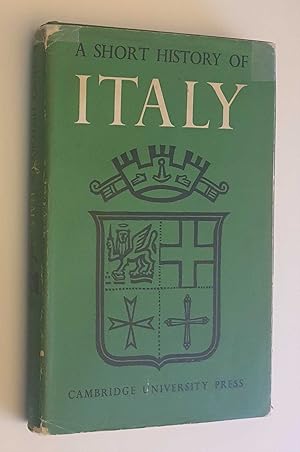 Seller image for A Short History of Italy (Cambridge, 1963) for sale by Maynard & Bradley