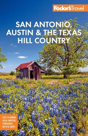 Seller image for Fodor's San Antonio, Austin & the Texas Hill Country for sale by GreatBookPrices