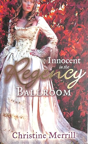 Imagen del vendedor de Innocent in the Regency Ballroom: Miss Winthorpe's Elopement / Dangerous Lord, Innocent Governess (Mills & Boon Regency Collection) a la venta por M Godding Books Ltd