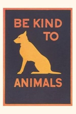 Bild des Verkufers fr Vintage Journal Be Kind to Animals (Pocket Sized - Found Image Press Journals) [Soft Cover ] zum Verkauf von booksXpress
