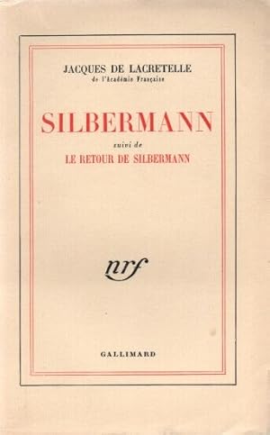 Imagen del vendedor de SILBERMANN suivi de Le retour de Silbermann a la venta por dansmongarage