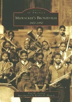 Seller image for Milwaukee's Bronzeville: 1900-1950 (WI) (Images of America) by Geenen, Paul H. [Paperback ] for sale by booksXpress