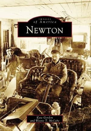 Imagen del vendedor de Newton (NJ) (Images of America) by Wayne McCabe, Kate Gordon [Paperback ] a la venta por booksXpress