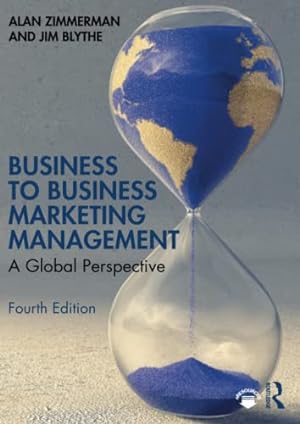 Imagen del vendedor de Business to Business Marketing Management by Zimmerman, Alan, Blythe, Jim [Paperback ] a la venta por booksXpress