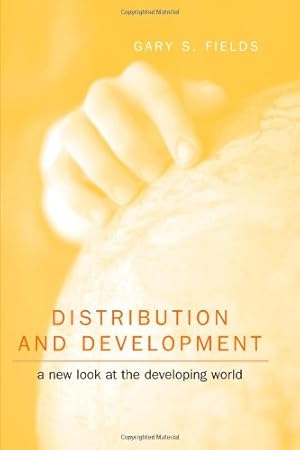 Immagine del venditore per Distribution and Development: A New Look at the Developing World by Fields, Gary S. [Paperback ] venduto da booksXpress