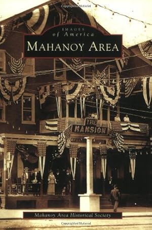 Seller image for Mahanoy Area (PA) (Images of America) by Mahanoy Area Historical Society [Paperback ] for sale by booksXpress