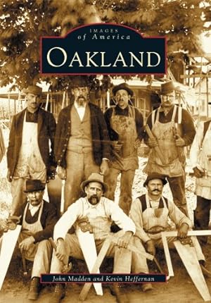 Bild des Verkufers fr Oakland (NJ) (Images of America) by John Madden, Kevin Heffernan [Paperback ] zum Verkauf von booksXpress