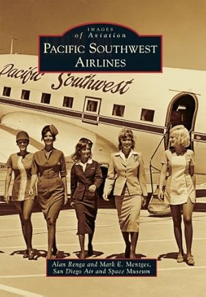 Seller image for Pacific Southwest Airlines (Images of Aviation) by Renga, Alan, Mentges, Mark E., San Diego Air and Space Museum [Paperback ] for sale by booksXpress