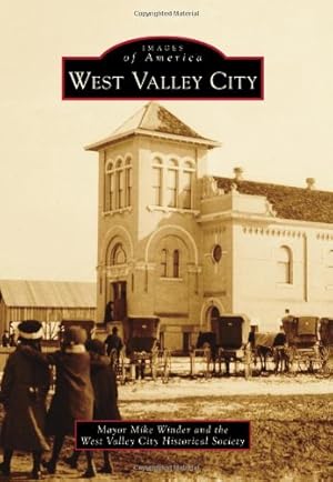 Seller image for West Valley City (Images of America) by Mike Winder, The West Valley City Historical Society [Paperback ] for sale by booksXpress