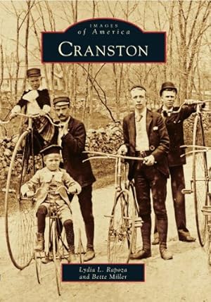 Seller image for Cranston (Images of America: Rhode Island) by Rapoza, Lydia L., Miller, Bette [Paperback ] for sale by booksXpress