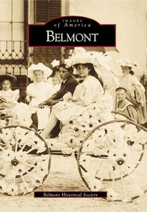 Seller image for Belmont (Images of America) by Belmont Historical Society [Paperback ] for sale by booksXpress
