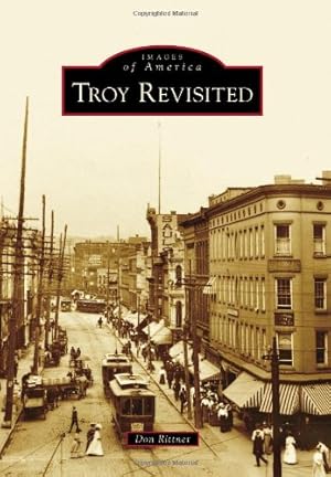 Seller image for Troy Revisited (Images of America) by Rittner, Don [Paperback ] for sale by booksXpress