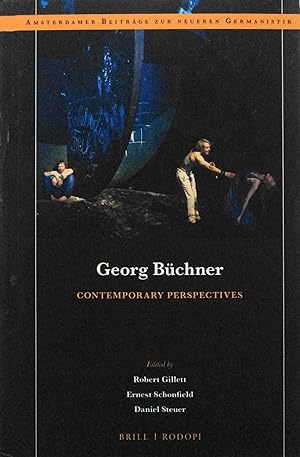 Seller image for Georg Bchner: Contemporary Perspectives (Amsterdamer Beitrge Zur Neueren Germanistik, 89) (English and German Edition) for sale by School Haus Books