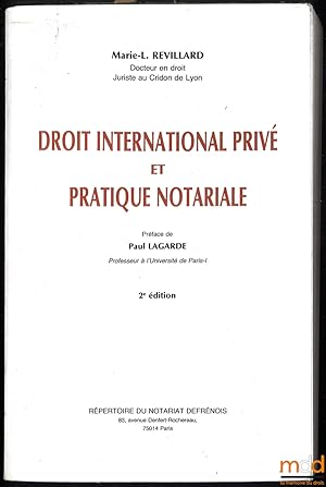 Seller image for DROIT INTERNATIONAL PRIV ET PRATIQUE NOTARIALE, 2ed., Prface de Paul Lagarde for sale by La Memoire du Droit