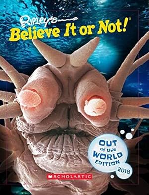 Seller image for Ripley's Believe It or Not! Out of This World Edition 2018 for sale by WeBuyBooks