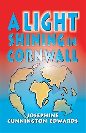 Bild des Verkufers fr A Light Shining in Cornwall zum Verkauf von GreatBookPrices