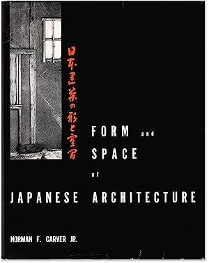 Form and Space of Japanese Architecture.