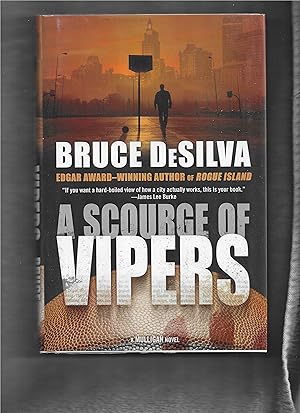 A SCOURGE OF VIPERS: A Mulligan Novel (Liam Mulligan, 4)