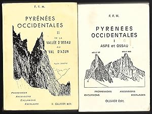 PYRÉNÉES OCCIDENTALES I et II - promenades, Ascensions, Excursions, Escalades