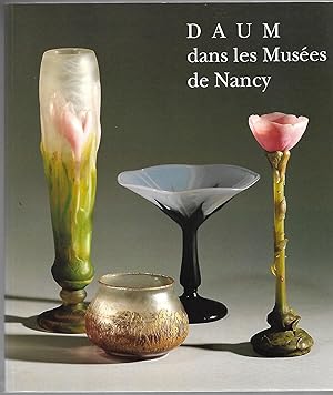 DAUM dans les Musées de Nancy