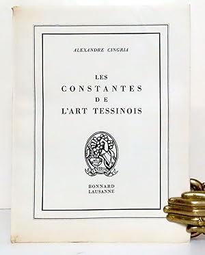 Image du vendeur pour Les constantes de l'Art tessinois. mis en vente par La Bergerie