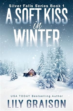 Imagen del vendedor de Soft Kiss in Winter a la venta por GreatBookPrices