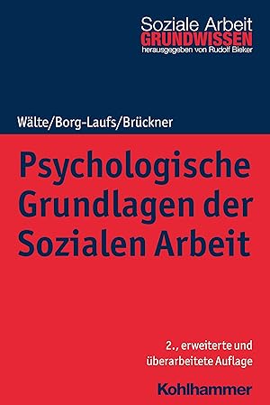 Immagine del venditore per Psychologische Grundlagen der Sozialen Arbeit venduto da moluna