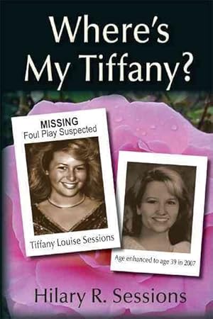 Seller image for Where's My Tiffany? for sale by GreatBookPrices