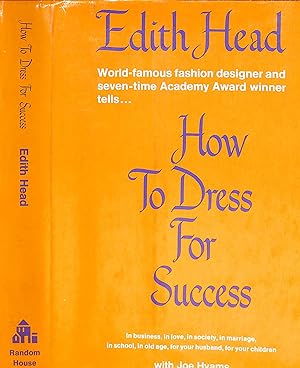 Image du vendeur pour How To Dress For Success mis en vente par The Cary Collection