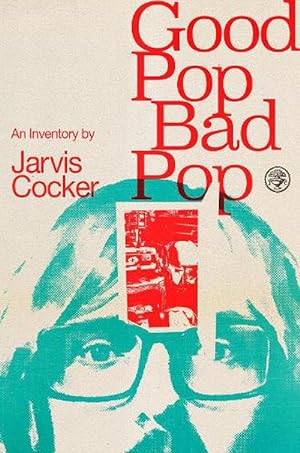 Seller image for Good Pop, Bad Pop (Hardcover) for sale by AussieBookSeller