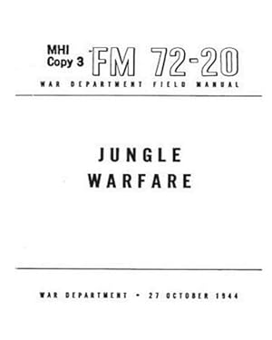 Bild des Verkufers fr Fm 72-20 Jungle Warfare1944 zum Verkauf von GreatBookPrices