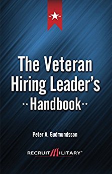 Seller image for The Veteran Hiring Leader's Handbook for sale by Reliant Bookstore