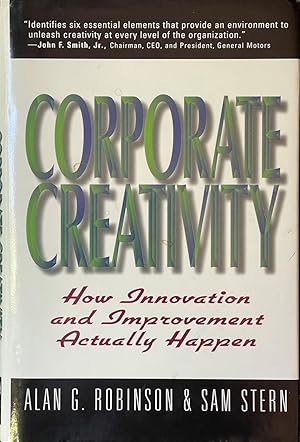 Seller image for Corporate Creativity - How Innovation and Improvement Actually Happen for sale by Dr.Bookman - Books Packaged in Cardboard