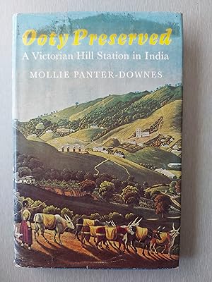 Seller image for OOTY PRESERVED A Victorian Hill Station Preserved for sale by Berkshire Rare Books