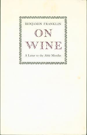 Imagen del vendedor de On Wine: A Letter to the Abbe Morellet a la venta por Eureka Books