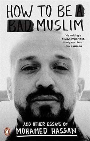 Imagen del vendedor de How to be a Bad Muslim and Other Essays (Paperback) a la venta por Grand Eagle Retail