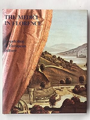 Image du vendeur pour The Medici in Florence: A Workshop of European Culture mis en vente par Beach Hut Books